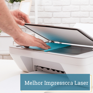 descubra qual melhor impressora a laser para seu home office